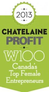 2013 Chatelaine PROFIT W100 award badge